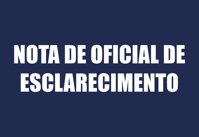 NOTA OFICIAL DE ESCLARECIMENTO