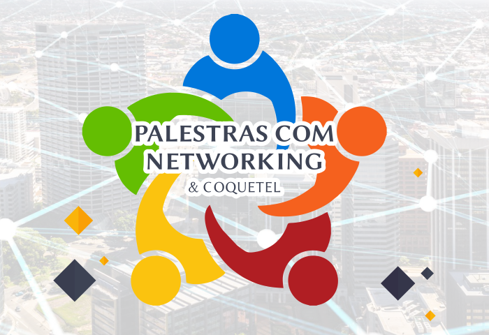 PALESTRA COM NETWORKING & COQUETEL