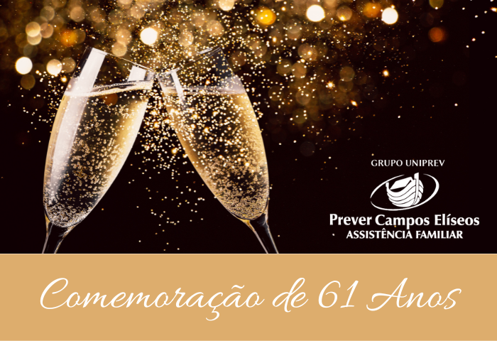 Comemoração de 61 anos - Prever Campos Elíseos